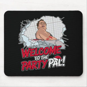 Mousepad Citação Engraçada, Bem-Vindo à Festa! Desenho de N