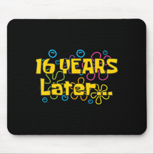 Mousepad Citação engraçada de aniversário de 16 anos