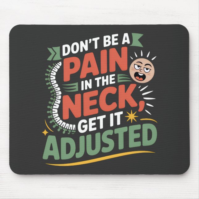 Mousepad Citação engraçada de cuidados com a coluna quiropr (Frente)