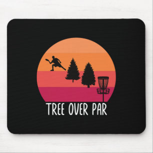 Mousepad Citação Engraçada de Frisbee - Árvore Acima do Par