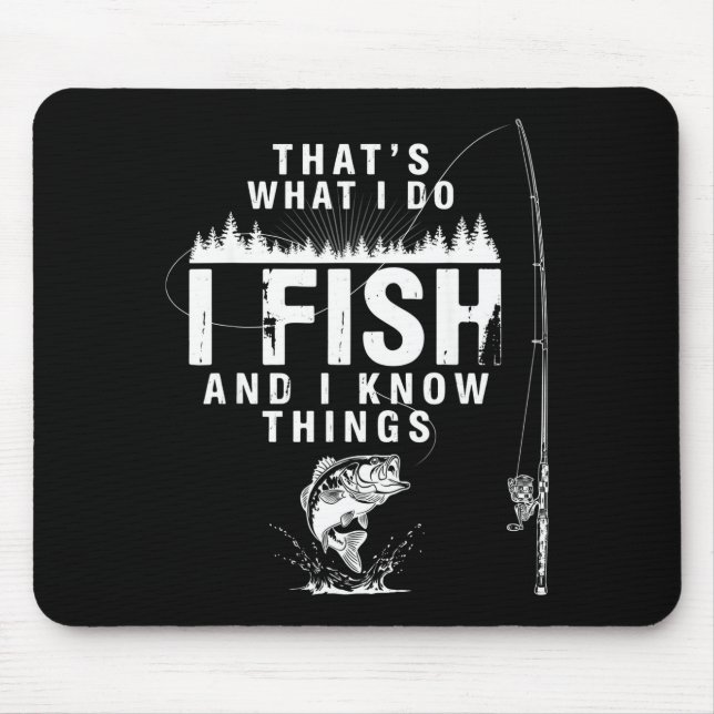 Mousepad Citação engraçada de peixe, é isso que peixes sabe (Frente)