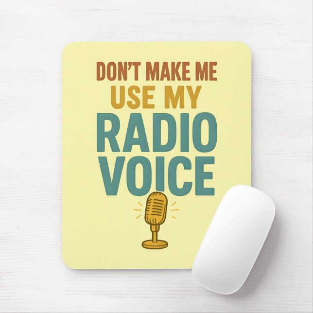 Mousepad Citação engraçada de voz de rádio - Locutor de voz (Com mouse)