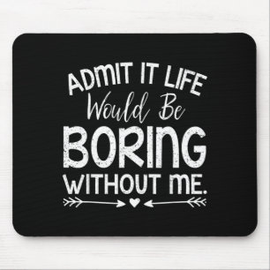 Mousepad Citação Engraçada Divertida Sarcástica Para Hilari