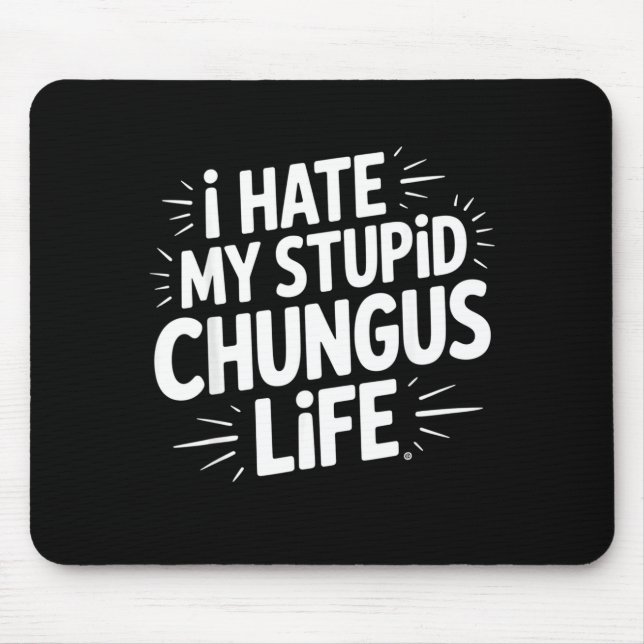Mousepad Citação Engraçada e Sarcástica Odeio Minha Vida de (Frente)