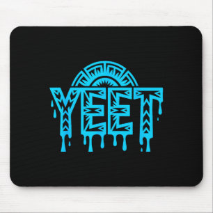 Mousepad Citação engraçada gíria yeet humor Meme
