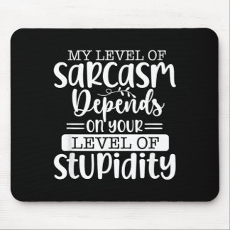 Mousepad Citação engraçada sarcástica fala a verdade ofensi