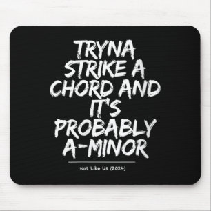 Mousepad Citação engraçada sarcástica humorística feminina