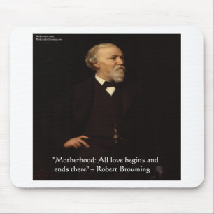 Mousepad Citação Famosa de Maternidade de Robert Browning