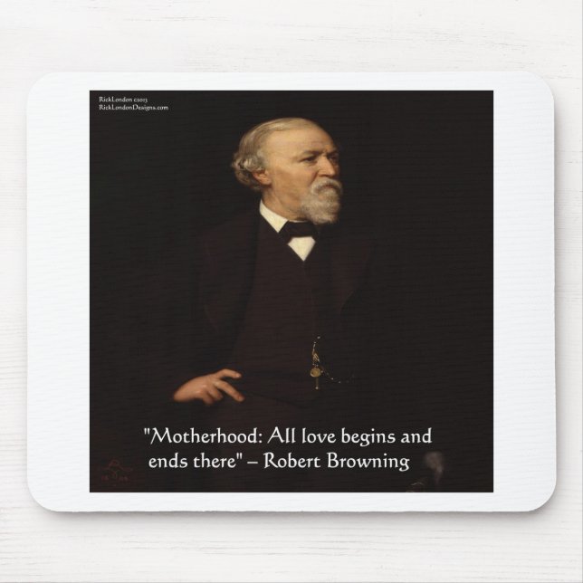 Mousepad Citação Famosa de Maternidade de Robert Browning (Frente)