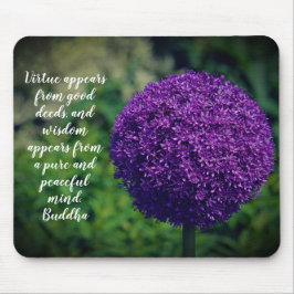 Mousepad Citação Motivacional da Flor de Allium Puro Perfei