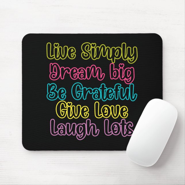 Mousepad Citação Motivacional Viva Simplesmente Sonhe Dê Am (Com mouse)