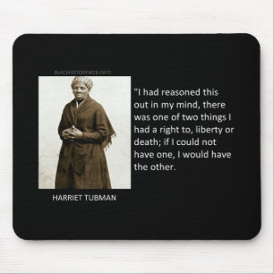 Mousepad Citações de Harriet Tubman