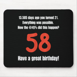 Mousepad Citações engraçadas de aniversário de 58 anos Cele