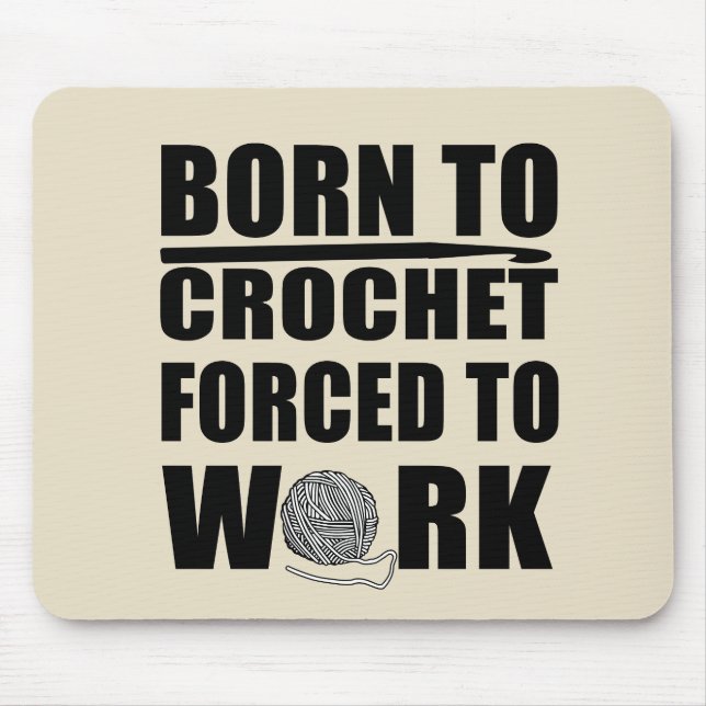 Mousepad citações engraçadas de crochê (Frente)