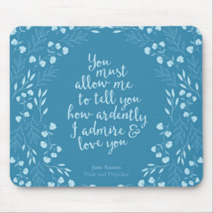 Mousepad Citações florais do orgulho de Jane Austen e do