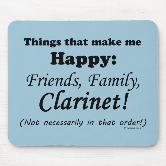 Mousepad Clarinet Me Torna Feliz (Frente)