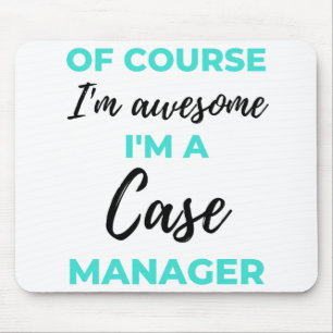 Mousepad Claro que sou incrível Sou gerente de casos 2