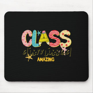 Mousepad Class Dismissed Have an Amazing Summer Last Day of
