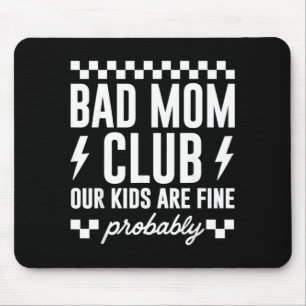 Mousepad Clube da Mãe Ruim Nossos Filhos Estão Bem Dia das