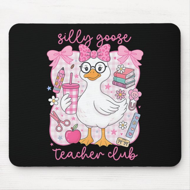 Mousepad Clube de Professor de Ganso Bobo, Volta à Escola,  (Frente)