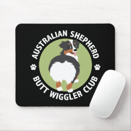 Mousepad Clube de Wiggler de Bumbum Shepherd Australiano (T