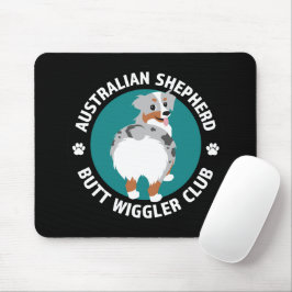 Mousepad Clube de Wiggler do Bumbum Shepherd Australiano (B