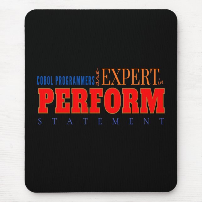 Mousepad COBOL Expert Perform Statement Classic Coding  (Frente)