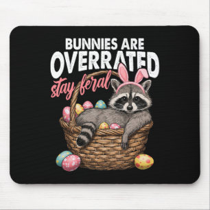 Mousepad Coelhos São Superestimados Fique Feral Guaxinim Re