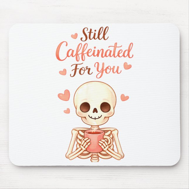 Mousepad Coffee Is My Valentine Skeleton Valentines Day Cof (Frente)