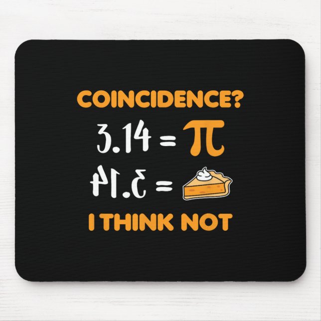 Mousepad Coincidência Pi 3.14 Amantes Matemáticos do Math P (Frente)