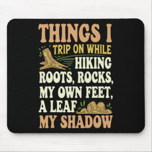 Mousepad Coisas Em Que Tropeço Enquanto Caminho Raízes Roch