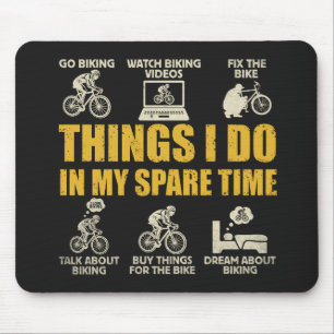 Mousepad Coisas Engraçadas de Ciclismo que Faço no Meu Temp