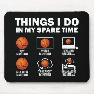 Mousepad Coisas que Eu Faço no Meu Tempo Livre Basquetebol