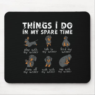 Mousepad Coisas que Faço no Meu Tempo Livre Dachshund Fofo