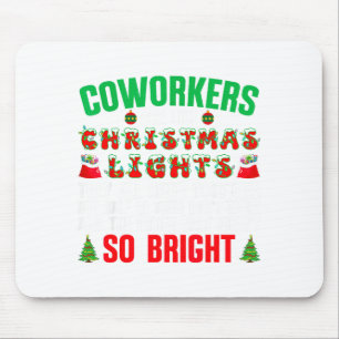 Mousepad Colegas de Trabalho São Como Luzes de Natal Escrit