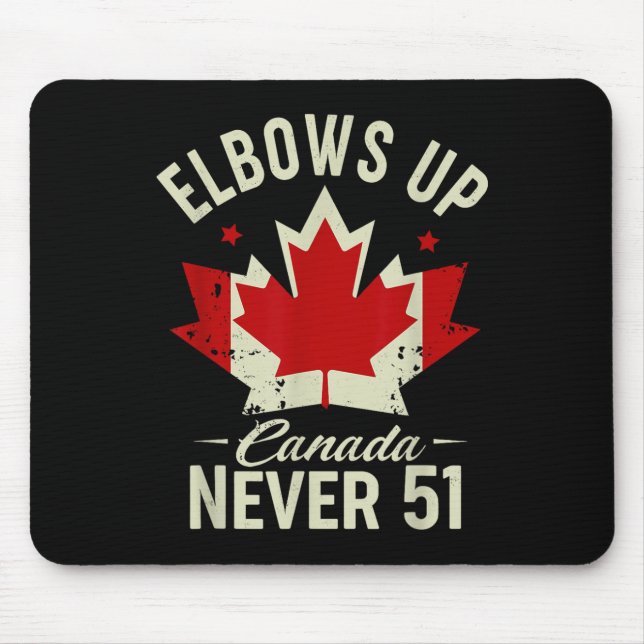 Mousepad Coloca o Canadá Nunca 51 Canadá Sinalizador Forte (Frente)