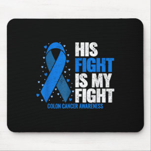 Mousepad Colon Cancer Sua Luta É Meu Cancer De Colons De Lu