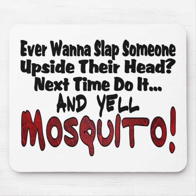 Mousepad Coloque-me no mosquito (Frente)