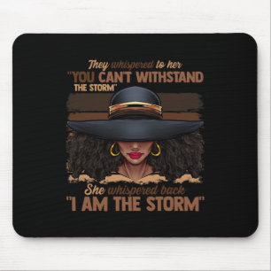 Mousepad Colors Women I Am The Storm Black EmpowerGirl