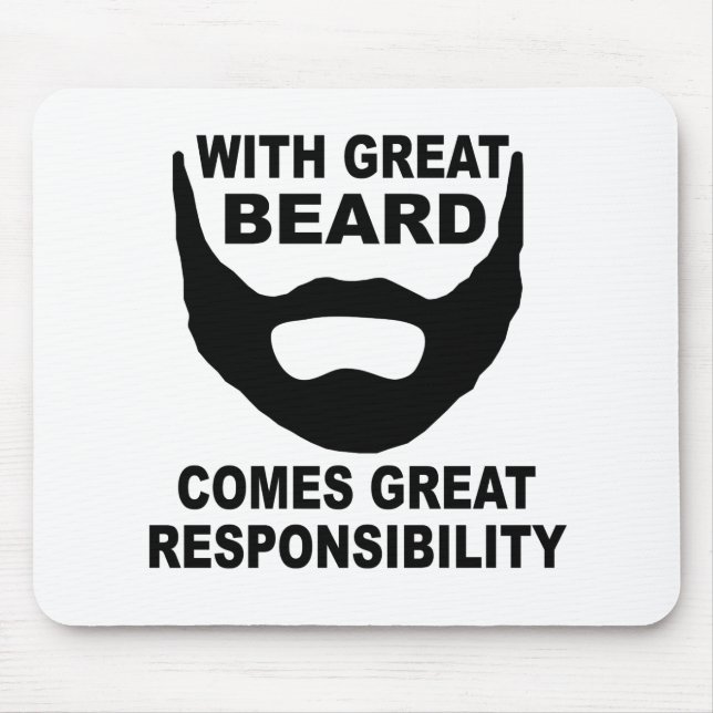 Mousepad Com grande barba vem a grande responsabilidade (Frente)