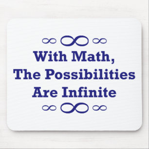 Mousepad Com matemática, as possibilidades são infinitas