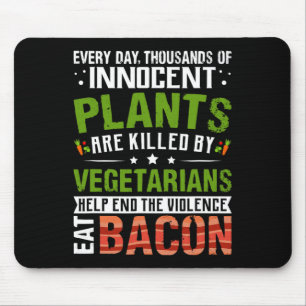 Mousepad Coma a Comida do café da manhã anti-Vegan do Con