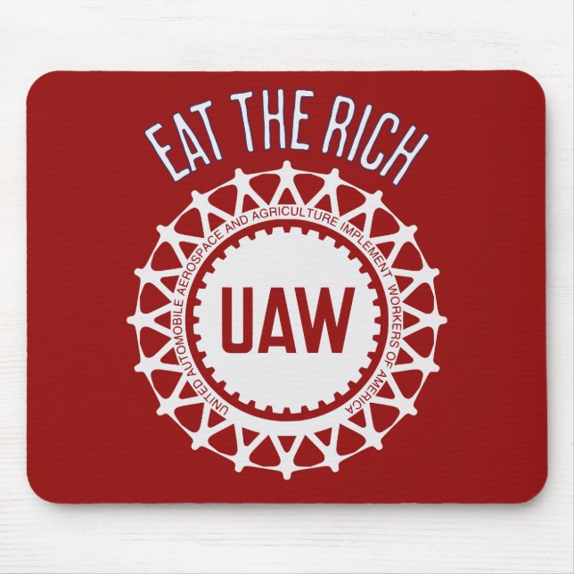 Mousepad Coma a Rich UAW Strike (Frente)