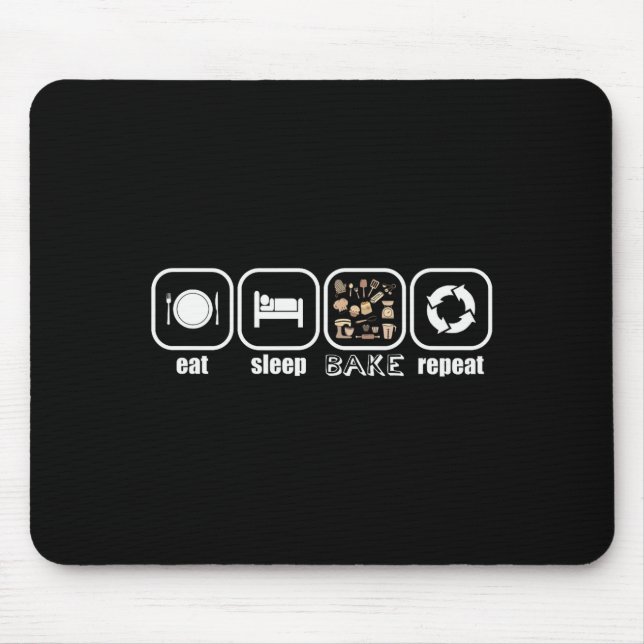 Mousepad Coma, Durma, Cozinhe, Repita - Bolo Engraçado, Coz (Frente)