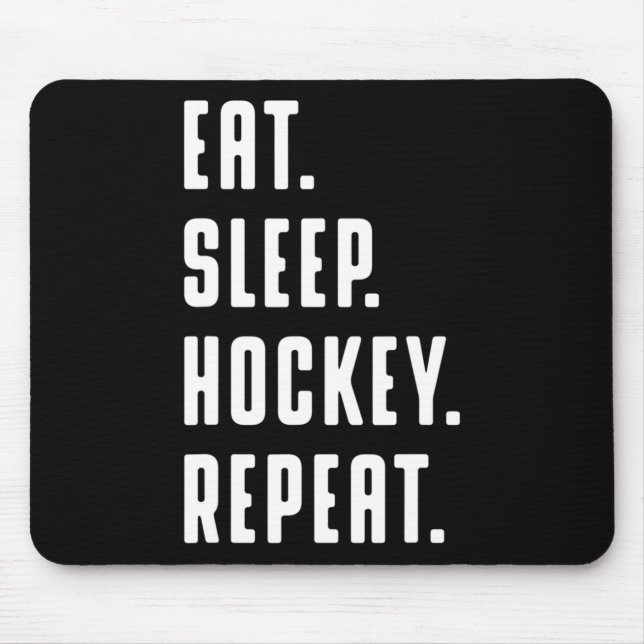 Mousepad Coma Hockey Com Sono Repetir Gráfico Engraçado Par (Frente)
