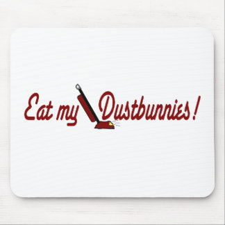 Mousepad Coma meu Dustbunnies