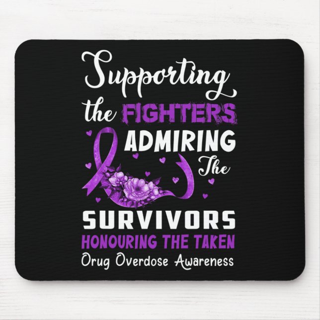Mousepad Combatentes De Apoio Que Honram A Sobredosagem Com (Frente)