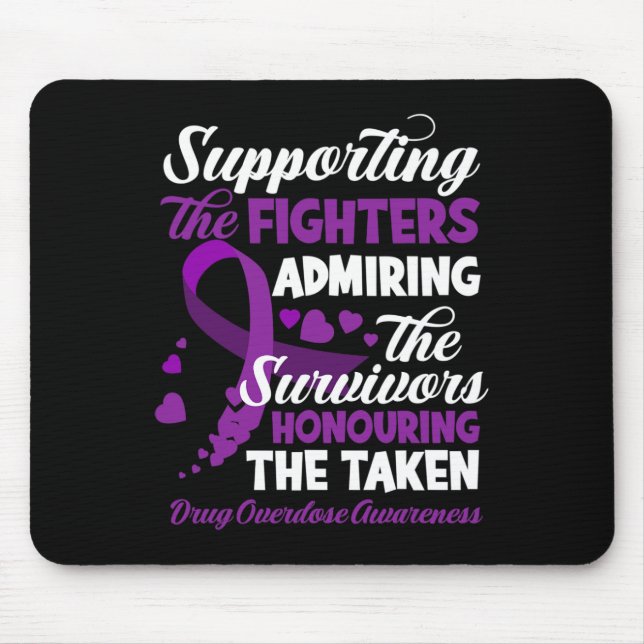 Mousepad Combatentes De Apoio Que Honram A Sobredosagem Com (Frente)