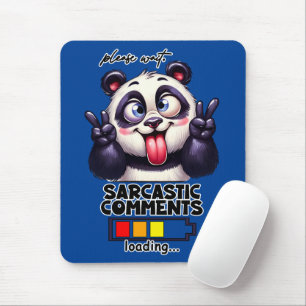 Mousepad Comentários Sarcásticos carregando Engraçado