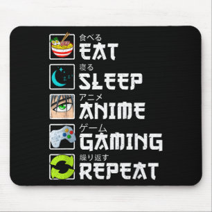Mousepad Comer Dormir Anime Jogos Repetir Kawaii Otaku Anim